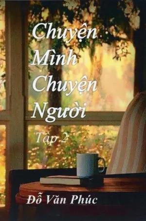 Chuyện Mình Chuyện Người - Tập 2 . Tác Giả