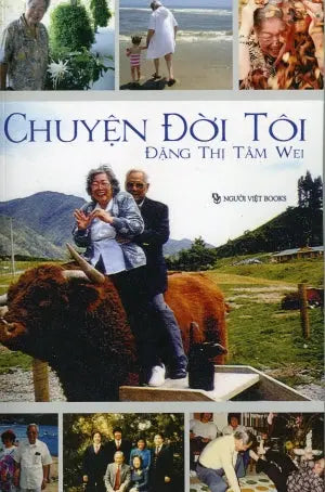 Chuyện Đời Tôi (Hồi Ký) NGUOI VIET