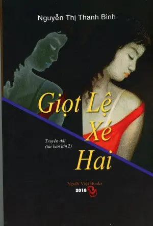 Giọt Lệ Xé Hai . Ngườ Việt