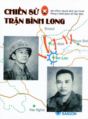 Chiến Sử Trận Bình Long - Bộ Tổng Tham Mưu QLVNCH Bộ Tổng Tham Mưu QLVNCH