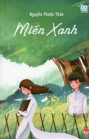 Miền Xanh . NXB Kim Dong