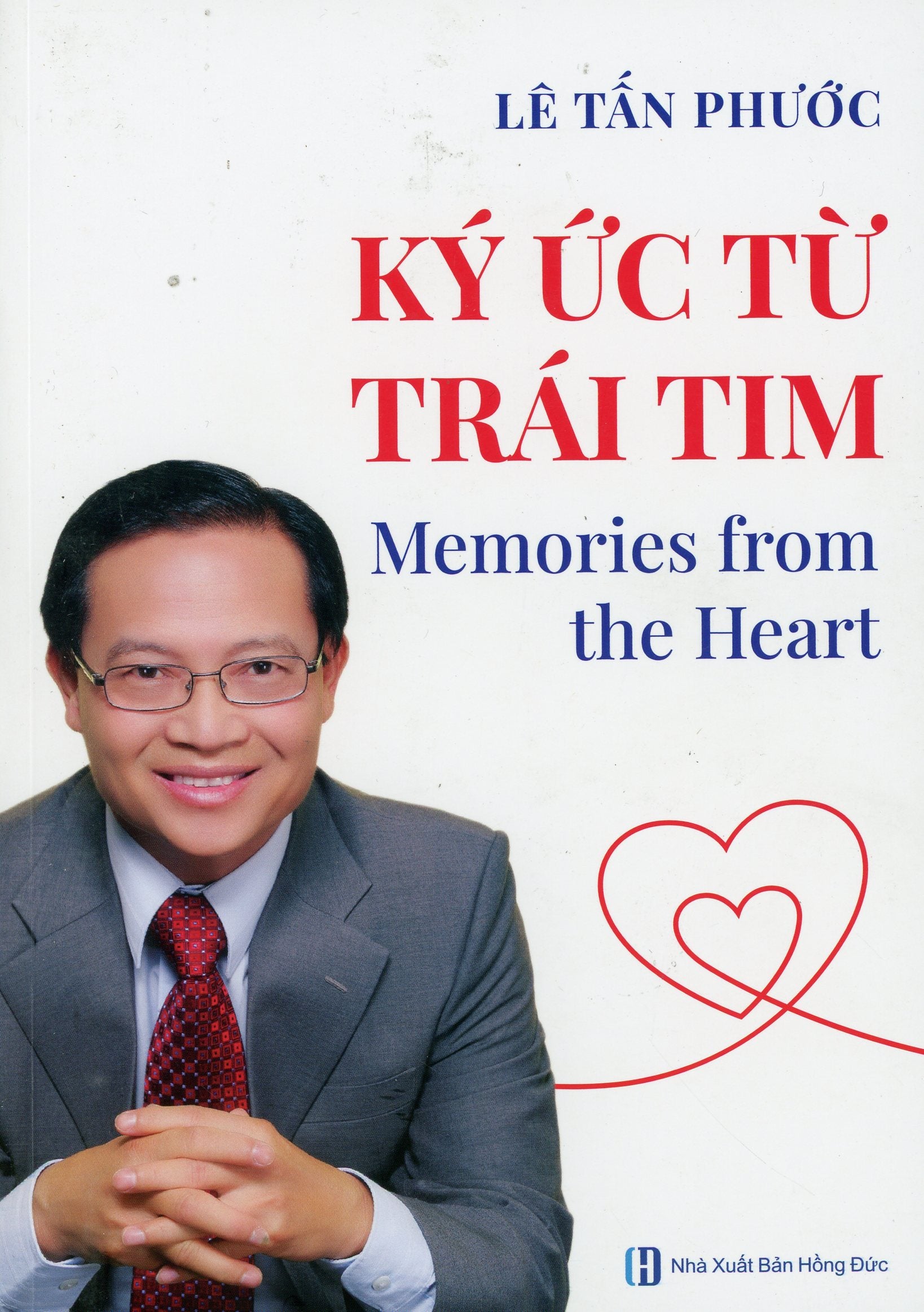 Ký ức từ trái tim - Memories from the Heart (SONG NGỮ) (English & Vietnamese)