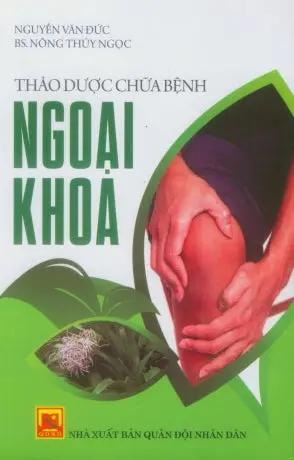 Thảo Dược Chữa Bệnh Ngoại Khoa QĐND (Th.Long)