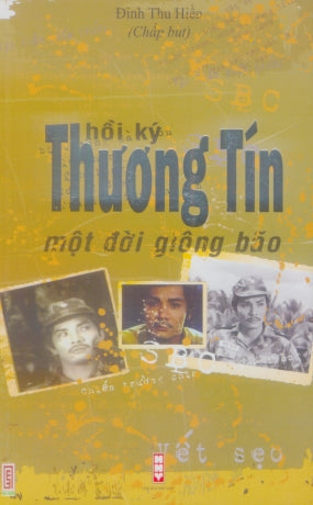 Thương Tín - Một Đời Giông Bão (Hồi Ký). Hội Nhà Văn (Limbooks)