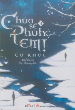 Chúa Sẽ Phù Hộ Em - Tập 2 (Tiểu Thuyết). Phụ Nữ (Đinh Tị)