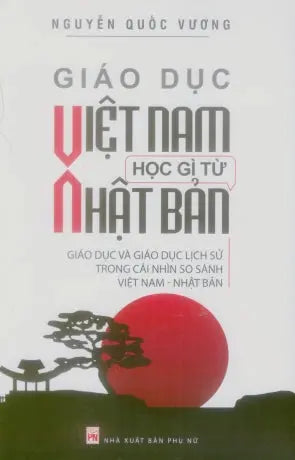 Giáo Dục Việt Nam Học Gì Từ Nhật Bản Phụ Nữ