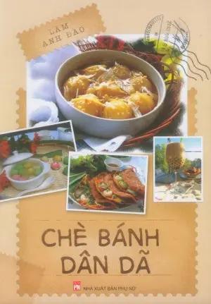 Chè Bánh Dân Dã (Hình Ảnh Màu) . Phụ Nữ