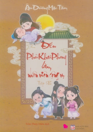 Đến Phủ Khai Phong Làm Nhân Viên Công Vụ - Tập 5A + 5B . Lao Động (Bachviet)