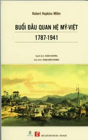 Buổi Đầu Quan Hệ Mỹ Việt 1787-1941 VAN HOA