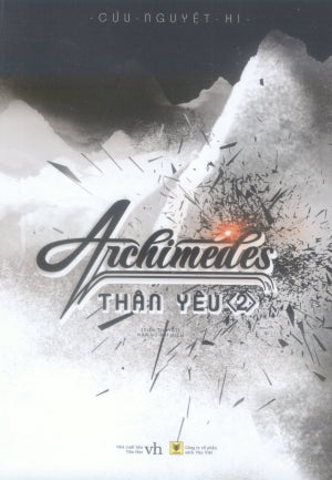 Archimedes Thân Yêu (Bộ 2 Tập) (Tiểu Thuyết) . Văn Học (AZ)