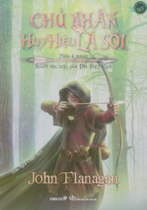 Chủ Nhân Huy Hiệu Lá Sồi - Phần 4 Series Người Học Việc Của Đội Biệt Kích Văn Học (Chibooks)