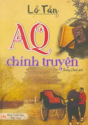 AQ Chính Truyện (A Q Chính Truyện).
