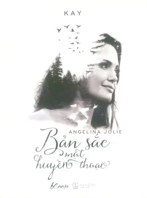 Angelina Jolie - Bản Sắc Một Huyền Thoại . Thế Giới (AZ)