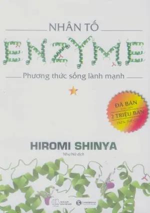 Nhân Tố ENZYME - Tập 1: Phương Thức Sống Lành Mạnh Thế Giới (Thaiha)