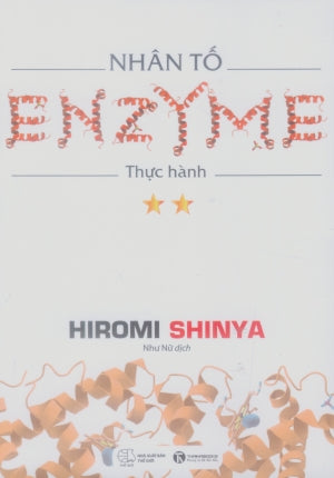 Nhân Tố ENZYME - Tập 2: Thực Hành Thế Giới (Thaiha)