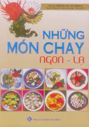 Những Món Chay Ngon - Lạ . Đà Nẵng (Q.Minh)