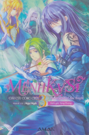 Mệnh Kỵ Sĩ - Tập 3: Giải Cứu Công Chúa Hồng Đức (Amak)