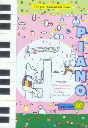 Piano - Quyển 1 C (Dành Cho Thiếu Nhi) Thời Đại