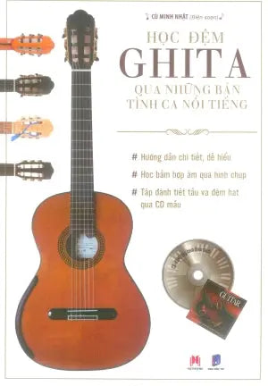 Học Đệm Ghita Qua Những Bản Tình Ca Nổi Tiếng (Kèm 1 CD) (Học Đệm Guitar Qua Những Bản Tình Ca Nổi Tiếng) Dân Trí (H.Hoàng)