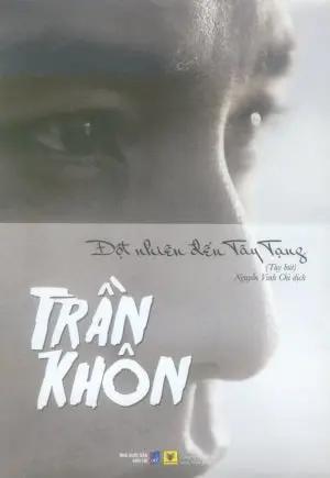 Đột Nhiên Đến Tây Tạng (Tùy Bút) . Dân Trí (AZ)