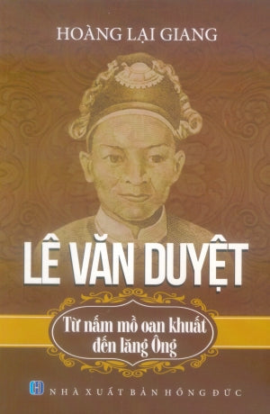 Tuyển Tập Cao Xuân Dục Tập 3 Quốc Triều Sử Toát Yếu. VAN HOC