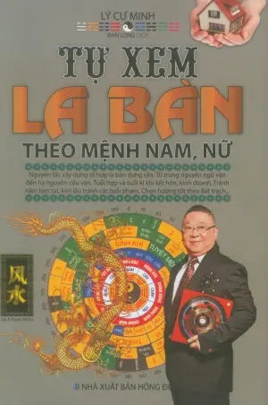 Tự Xem La Bàn Theo Mệnh Nam, Nữ Hồng Đức (M.Lâm)