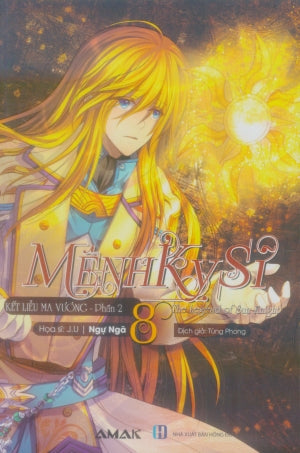 Mệnh Kỵ Sĩ - Tập 8: Kết Liễu Ma Vương - Phần 2 Hồng Đức (Amak)