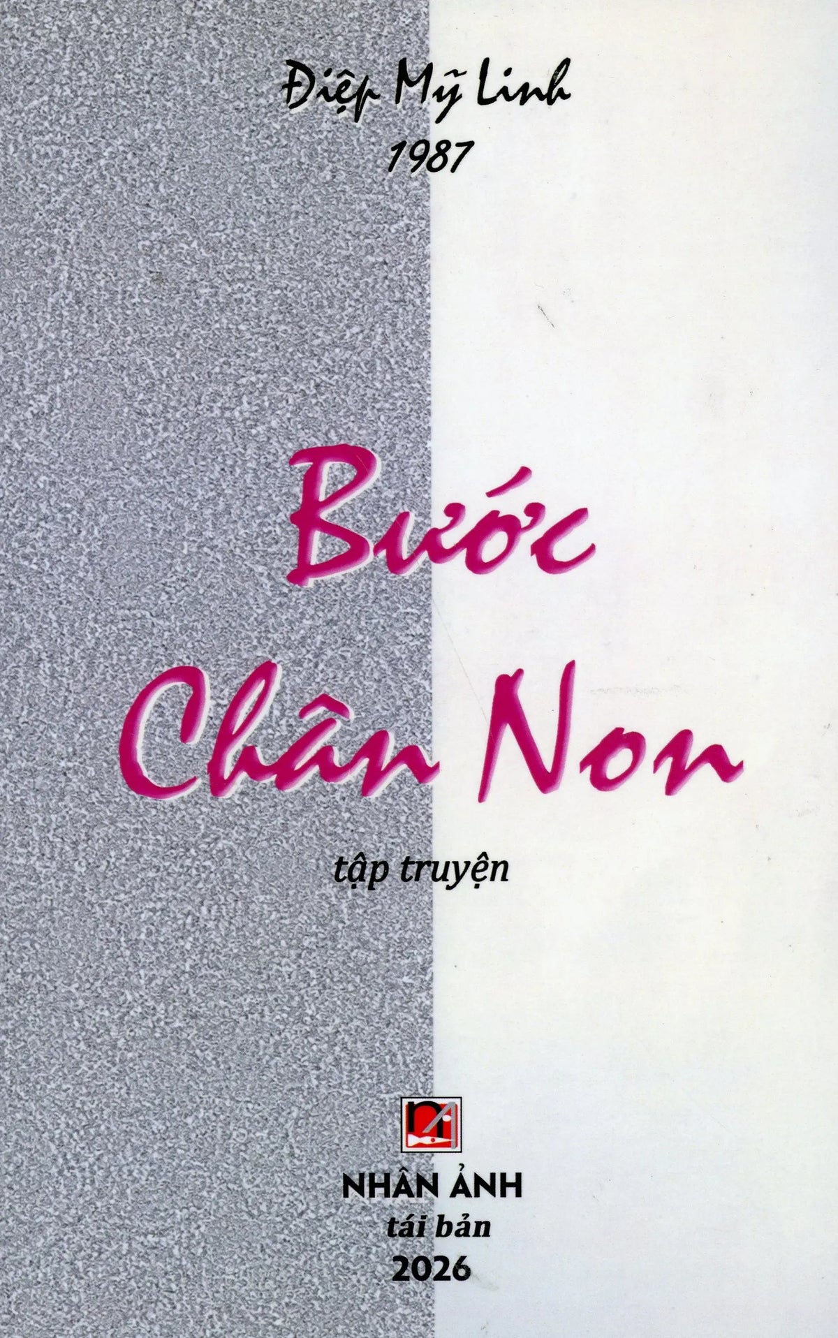 Bước chân non (Tập Truyện)