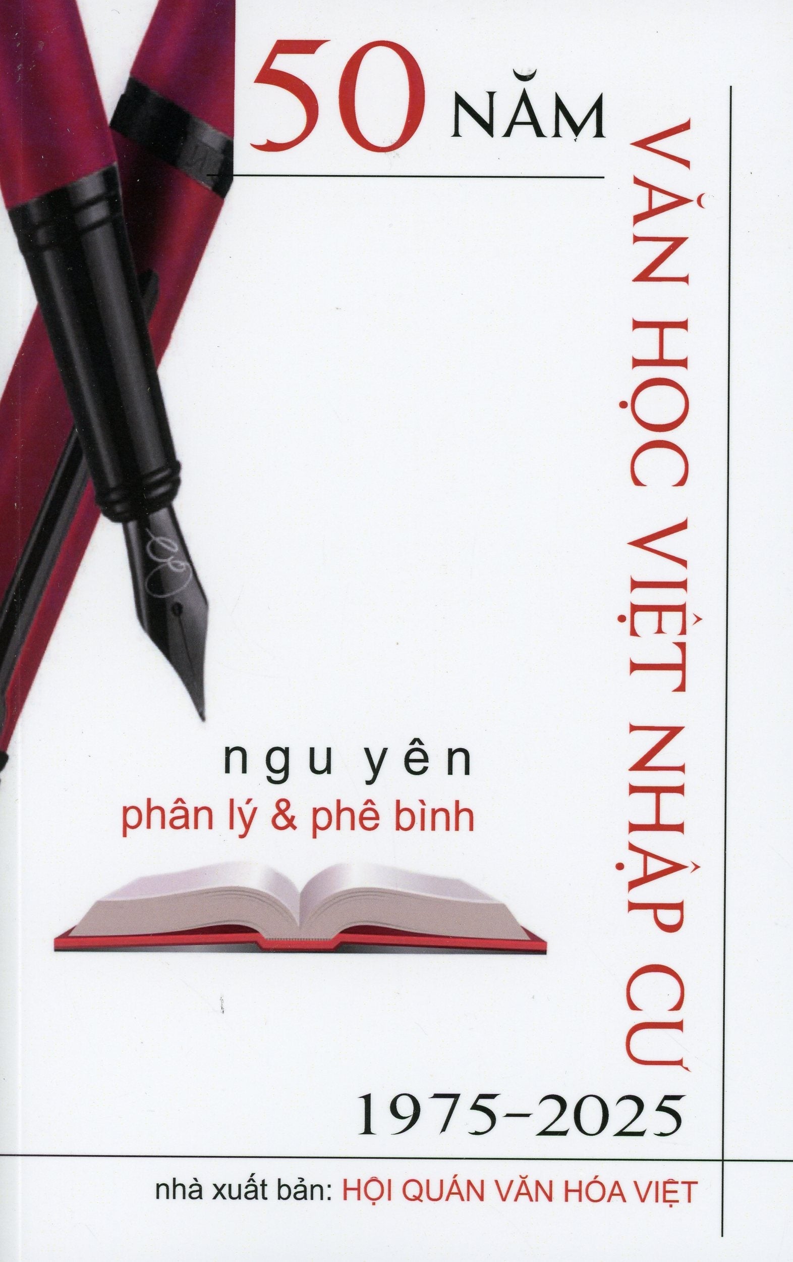 50 NĂM VĂN HỌC VIỆT NHẬP CƯ 1975-2025
