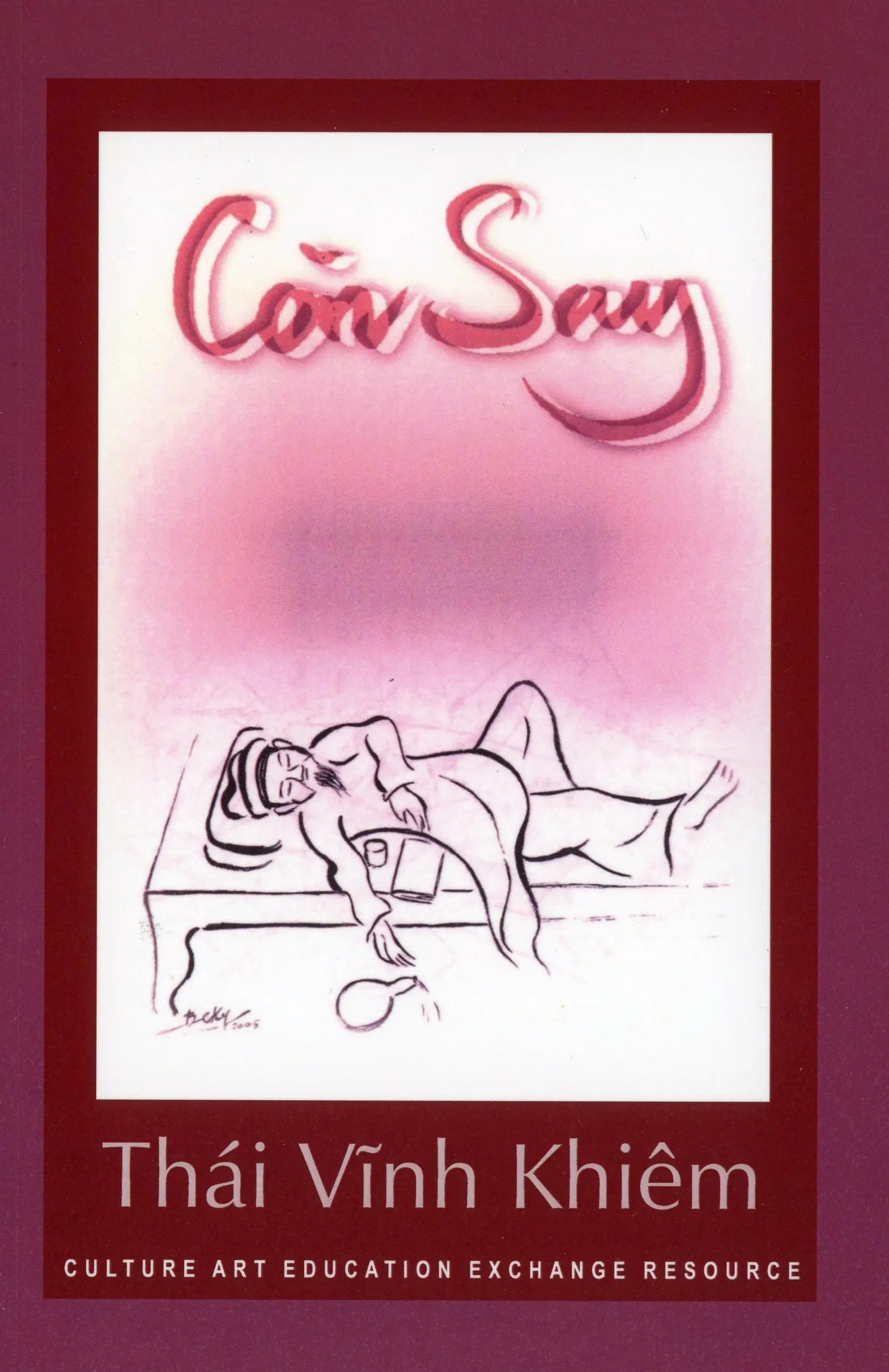 Còn Say - Chuyện Tình Trong Ca Dao (Vũ Thái - Thái Vĩnh Khiêm) Culture Art Education Exchange Resource