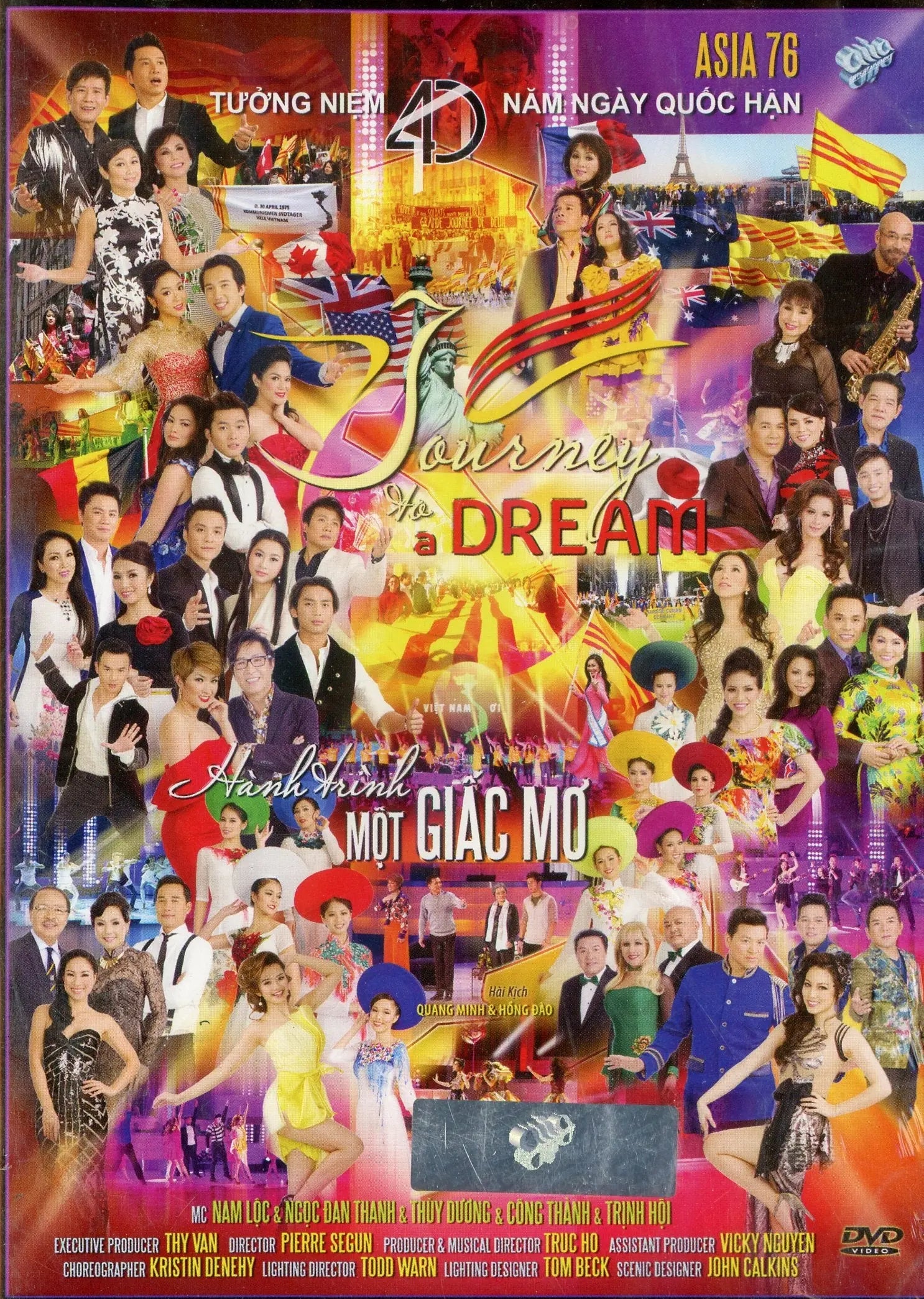 Asia 76 - 40 năm ngày quốc hận - Hành trình một giấc mơ - Journey to a dream ASIA