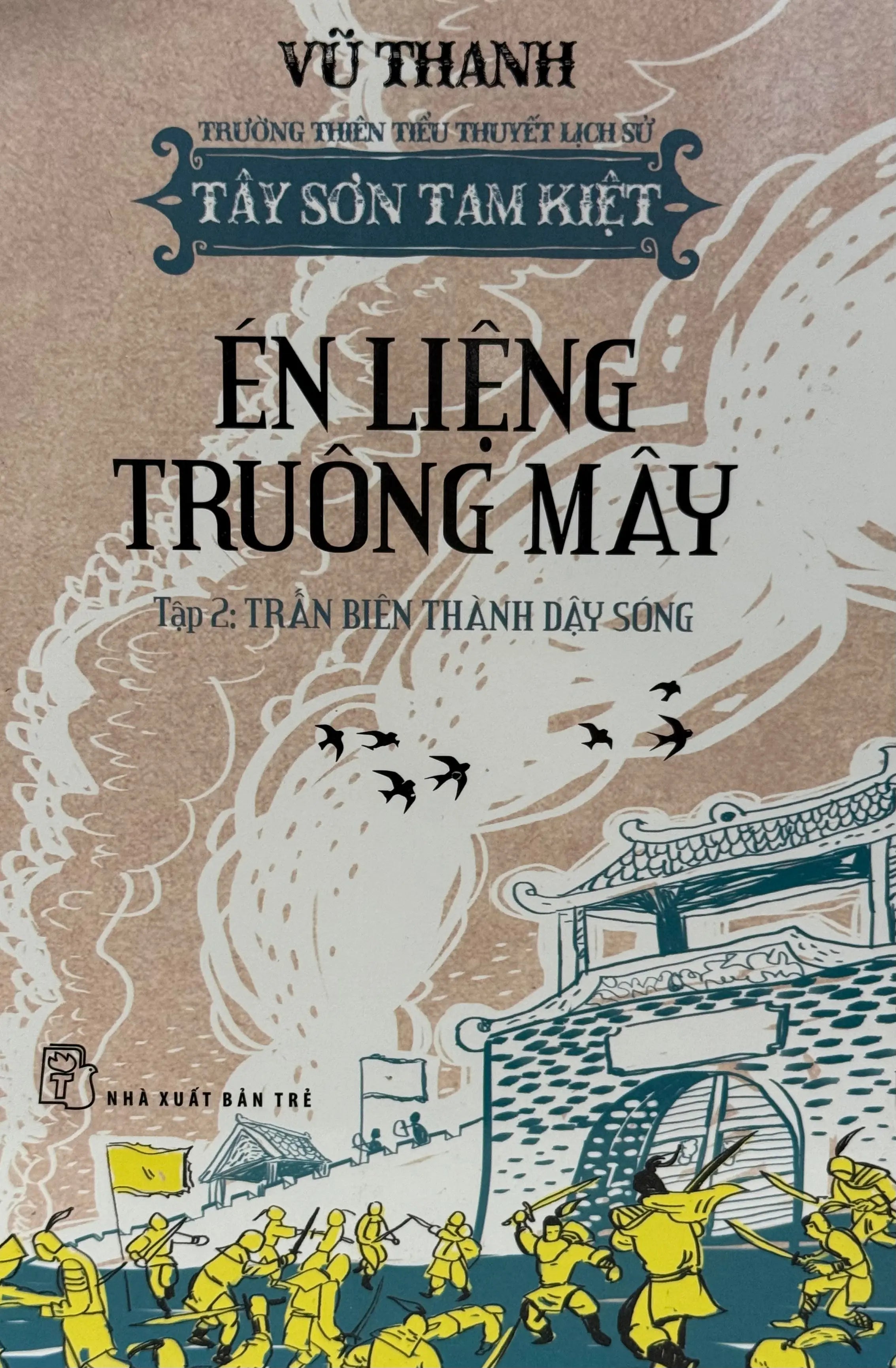 Én Liệng Truông Mây (Én Lượn Truông Mây - Bộ 4 Cuốn) Trường Thiên Tiểu Thuyết Lịch Sử Trẻ