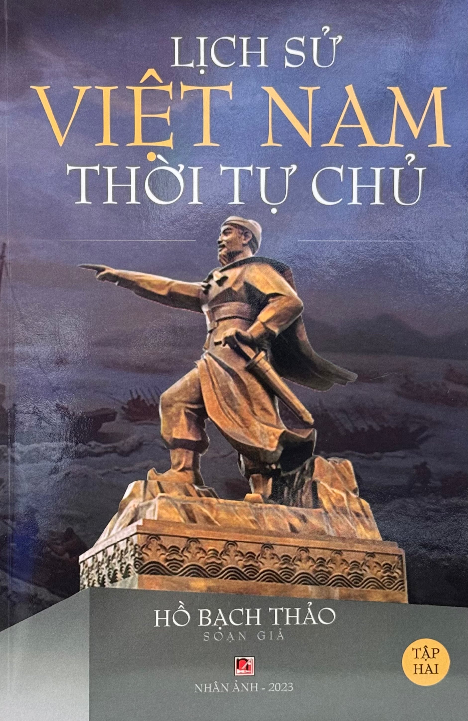 Lịch Sử Việt Nam Thời Tự Chủ Tập 2 Nhân Ảnh 2023