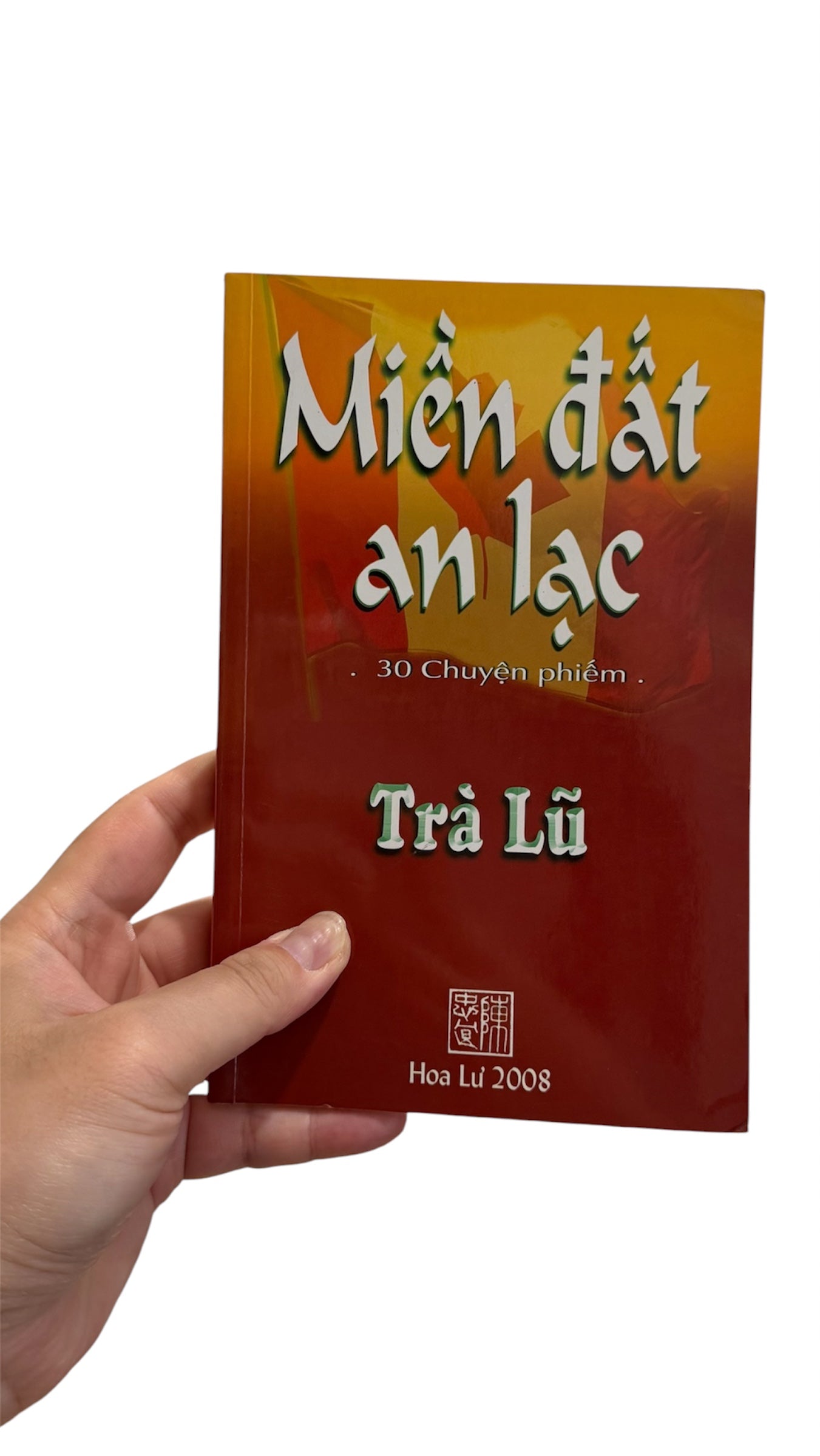 Miền đất an lạc - 30 chuyện phiếm Trà Lũ