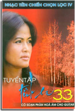 Tuyển Tập Tình Ca 33 - Nhạc Tiền Chiến Chọn Lọc IV