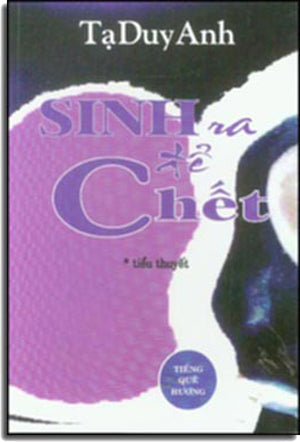 Sinh Ra Để Chết Tiếng Quê Hương