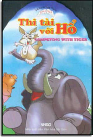 Thi Tài Với Hổ - Competing With Tiger (Song Ngữ Anh Việt - English Vietnamese) (Board Book, Giấy Cứng, Bìa Cứng)