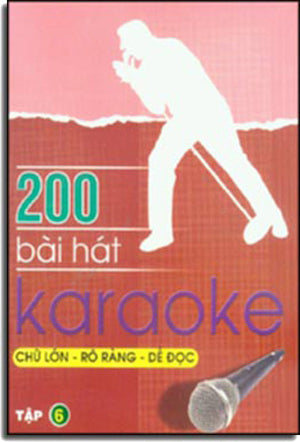 200 Bài Hát KARAOKE - Tập 6 .
