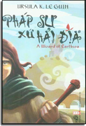 Pháp Sư Xứ Hải Địa - A Wizard of Earthsea Hội Nhà Văn