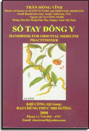Sổ Tay Đông Y. - Khí Công (Qi Gong) Đại Chúng Phúc Nhi Đường 2008.