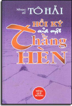 Hồi Ký Của Một Thằng Hèn ( Bià Cứng) . HẾT