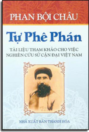 Tự Phê Phán- Tài Liệu Tham Khảo Cho Việc Nghiên Cứu Sử Cận Đại Việt Nam .