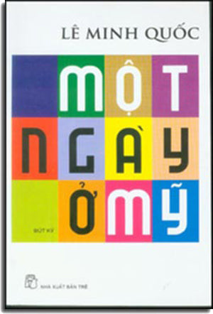 Một Ngày Ở Mỹ (Bút Ký) Trẻ