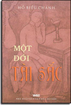 Một Đời Tài Sắc. VH Sài Gòn