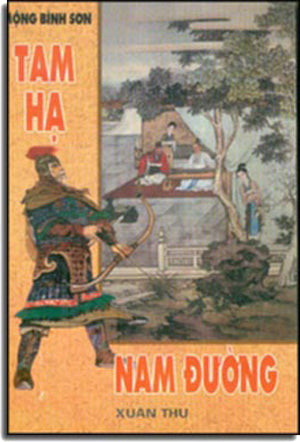 Tam Hạ Nam Ðường (Trưốc 1975) . XUAN THU