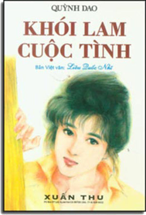 Khói Lam Cuộc Tình . Xuân Thu