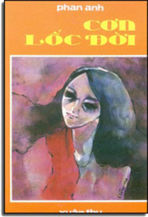 Cơn Lốc Đời (Tuyển Tập Truyện Ngắn) (sách trước 1975) . Xuân Thu