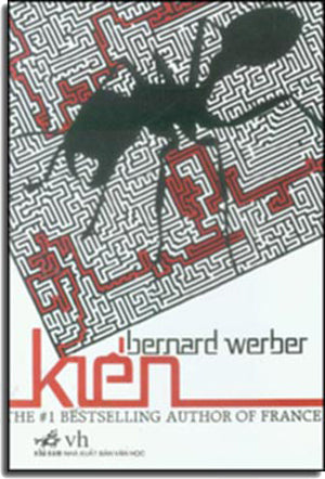 Kiến (Les Fourmis - The #1 Best Selling Author Of France) .