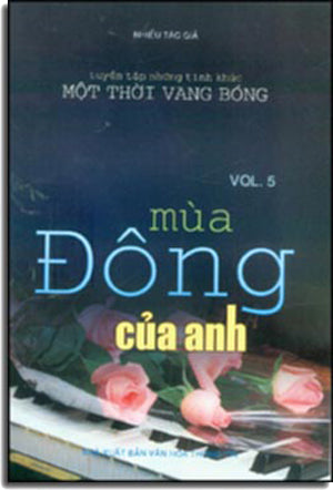 Mùa Đông Của Anh (tuyển tập những tình khúc một thời vang bóng # 5) .