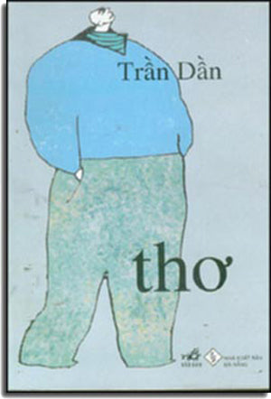 Thơ Trần Dần tổng tập Di Cảo.